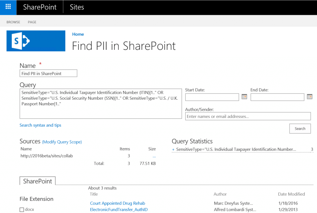 Running a search to find Personally Identifiable Information (PII) in SharePoint 2016.